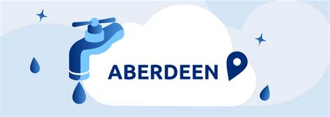 Aberdeen Water: Supply Info and Contact Details .